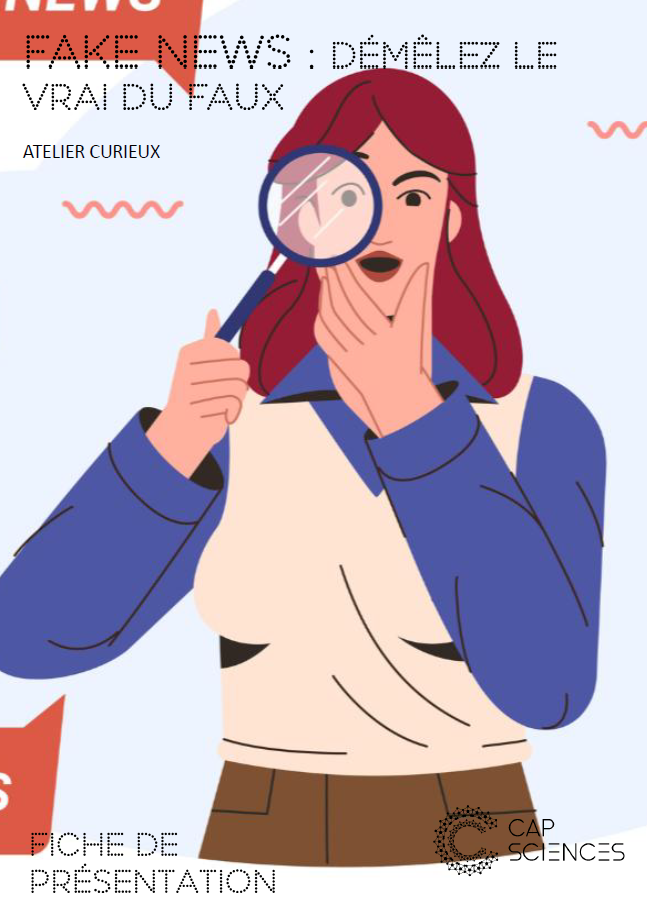 Affiche de Fake news : démêlez le vrai du faux