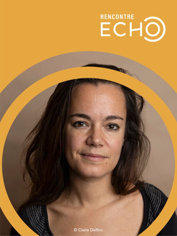Vignette Rencontre ECHO – Laélia Veron & Guillaume Fondu
