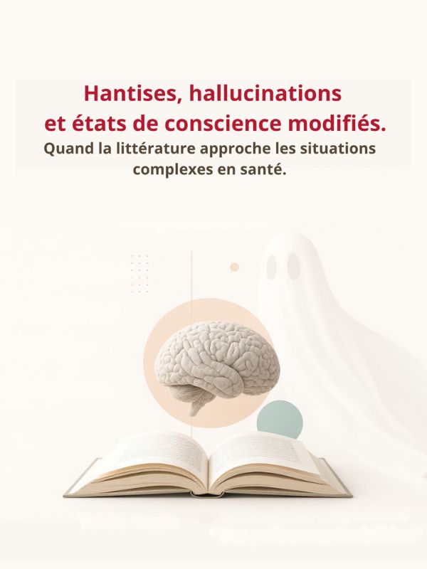 Vignette Hantises, hallucinations et états de conscience modifiés