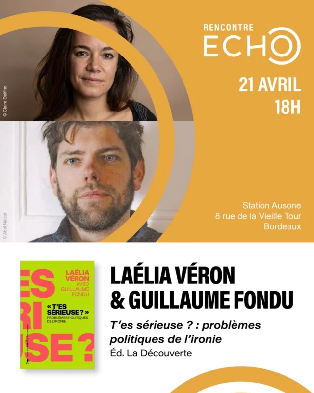 “T'es sérieuse ? : problèmes politiques de l'ironie” 📚

👉 Rendez-vous ce mardi 21 avril de 18h à 19h à la Station Ausone, pour une nouvelle Rencontre ECHO avec Laélia Veron, stylisticienne et enseignante-chercheuse et Guillaume Fondu, docteur en philosophie, autour de leur dernier livre « T’es sérieuse ? : problèmes politiques de l’ironie » aux éditions La Découverte.

💭 Une étude sur les tensions intrinsèques à l’ironie politique, dans laquelle les auteurs allient réflexion politique et analyse du discours.

Un rendez-vous imaginé par @capsciences  et @librairie_mollat 
Entrée libre et gratuite dans la limite des places disponibles.

En espérant vous retrouver nombreux ce soir ! 👋